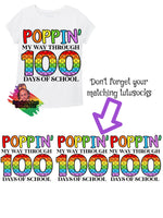 “Poppin my way through 100 days of school”100th days off school set